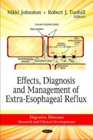 Kniha Effects, Diagnosis & Management of Extra-Esophageal Reflux 