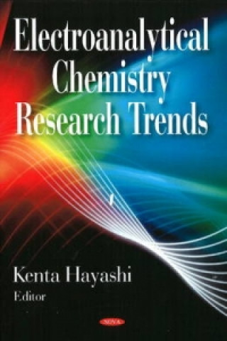 Könyv Electroanalytical Chemistry Research Trends 