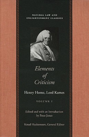 Livre Elements of Criticism, Volumes 1 & 2 Henry Home Kames