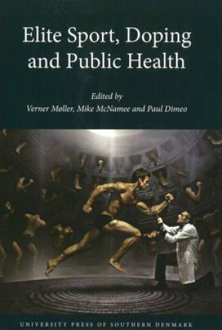 Книга Elite Sport, Doping & Public Health 