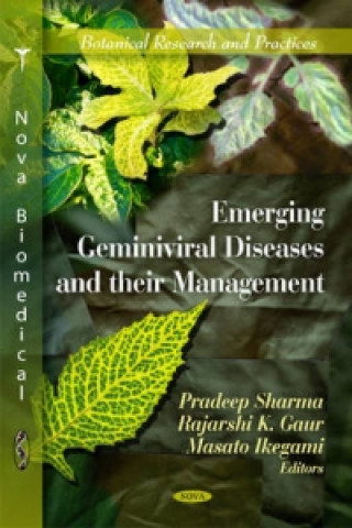 Könyv Emerging Geminiviral Diseases & their Management 