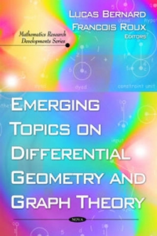 Könyv Emerging Topics on Differential Geometry & Graph Theory 
