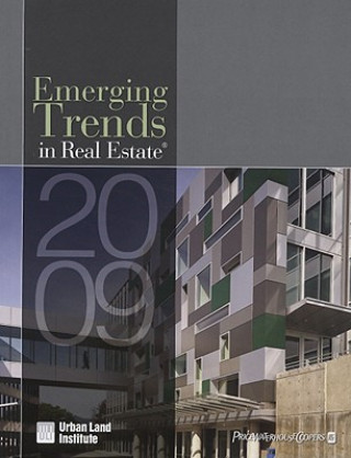 Book Emerging Trends in Real Estate 2009 Urban Land Institute