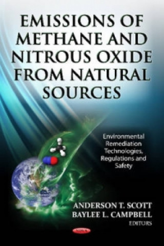 Könyv Emissions of Methane & Nitrous Oxide from Natural Sources 