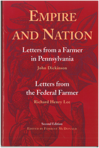 Livre Empire and Nation John Dickinson