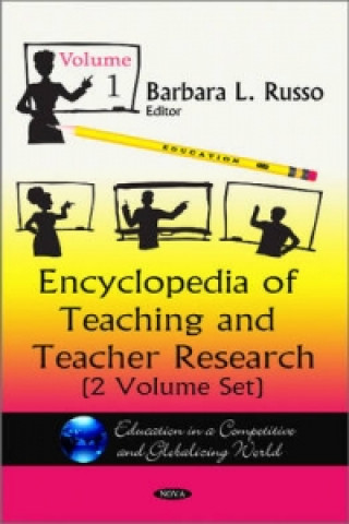 Könyv Encyclopedia of Teaching & Teacher Research 