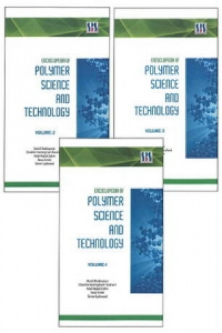 Carte Encyclopedia of Polymer Science & Technology: 3-Volume Set Navid Naderpour