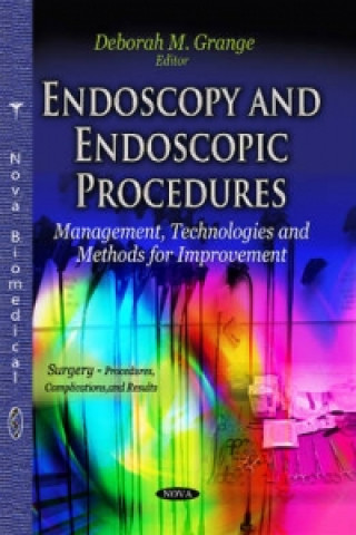 Kniha Endoscopy & Endoscopic Procedures Deborah M. Grange