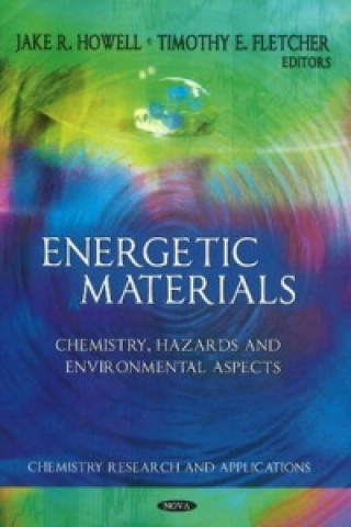 Knjiga Energetic Materials Jake R Howell