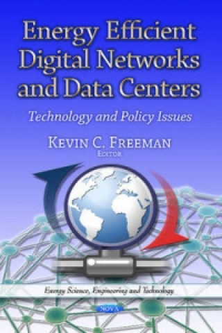 Könyv Energy Efficient Digital Networks & Data Centers 