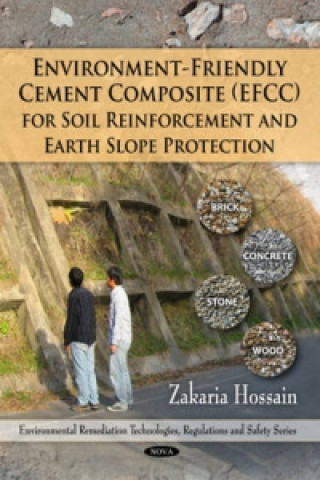 Βιβλίο Environment-Friendly Cement Composite (EFFC) for Soil Reinforcement & Earth Slope Protection Zakaria Hossain