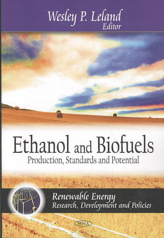 Книга Ethanol & Biofuels 