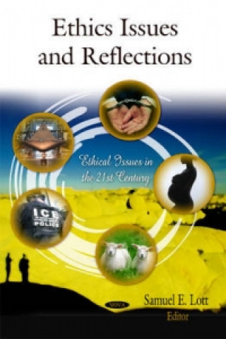 Kniha Ethics Issues & Reflections 