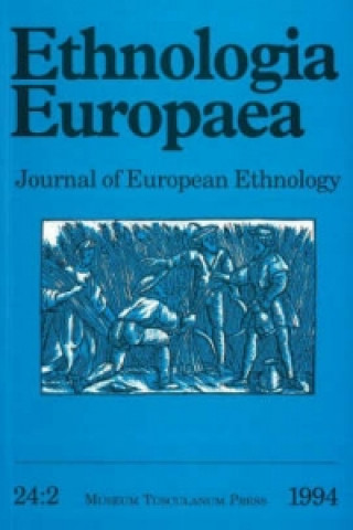 Livre Ethnologia Europaea (Volume 24/2) Bjarne Stoklund