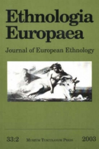 Książka Ethnologia Europaea, Volume 33/2 Bjarne Stoklund