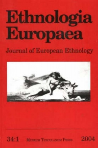 Carte Ethnologia Europaea, Volume 34/1 