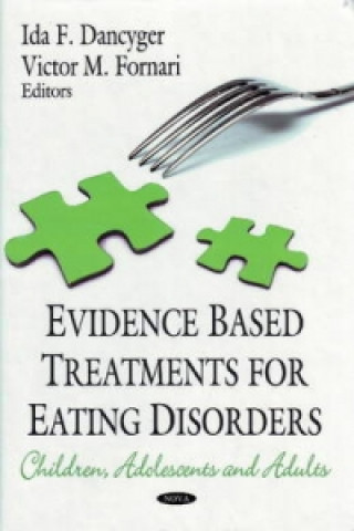 Könyv Evidence Based Treatments for Eating Disorders 