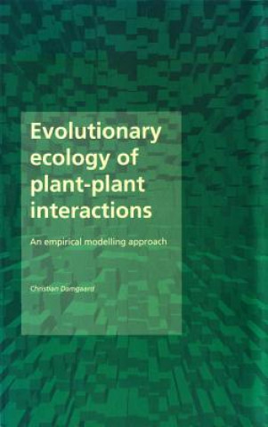 Carte Evolutionary Ecology of Plant-Plant Interactions Christian Damgaard