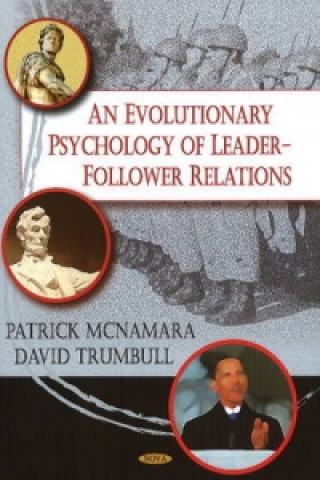 Libro Evolutionary Psychology of Leader-Follower Relations David Trumbull