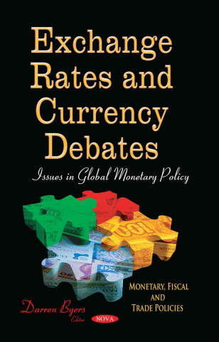 Книга Exchange Rates & Currency Debates 