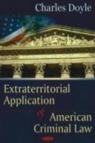 Carte Extraterritorial Application of American Criminal Law Charles Doyle