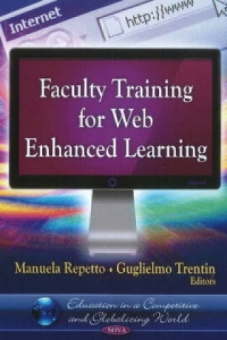 Kniha Faculty Training for Web Enhanced Learning 