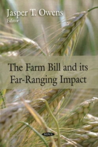 Książka Farm Bill and its Far-Ranging Impact 