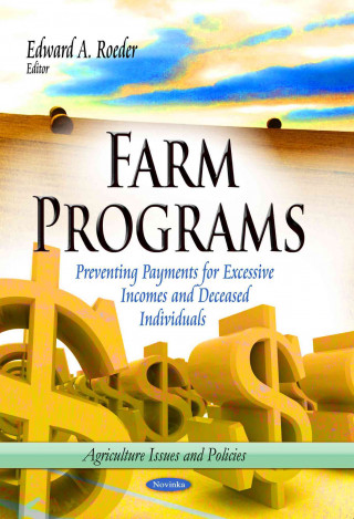 Knjiga Farm Programs Edward A Roeder