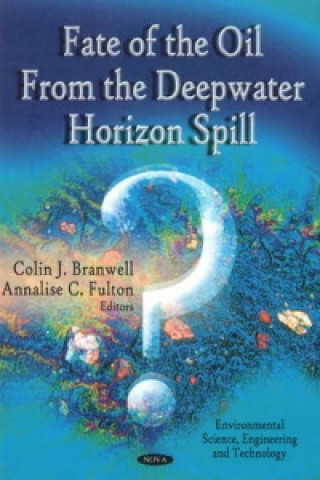 Book Fate Of The Oil From The Deepwater Horizon Spill 