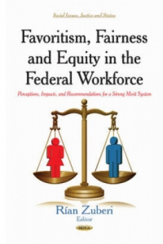 Carte Favoritism, Fairness & Equity in the Federal Workforce 