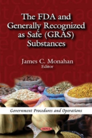 Книга FDA & Generally Recognized as Safe (GRAS) Substances 