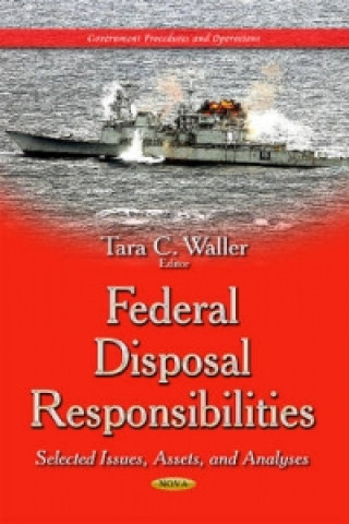 Kniha Federal Disposal Responsibilities 