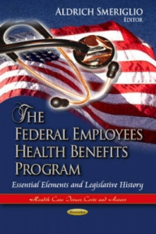 Kniha Federal Employees Health Benefits Program 