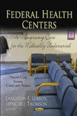 Könyv Federal Health Centers 