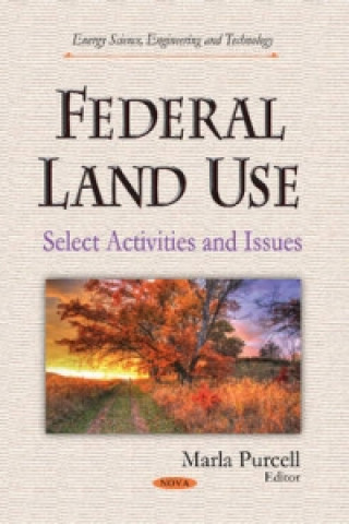 Knjiga Federal Land Use Marla Purcell