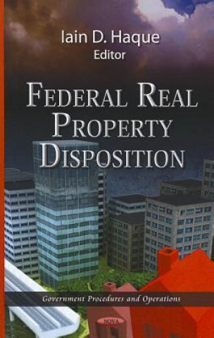Kniha Federal Real Property Disposition 