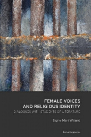 Kniha Female Voices & Religious Identity Signe Mari Wiland