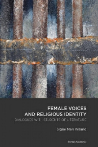 Carte Female Voices & Religious Identity Signe Mari Wiland