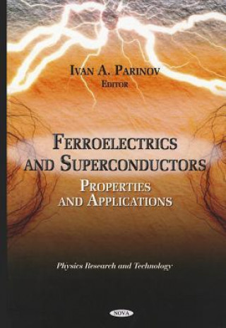 Kniha Ferroelectrics & Superconductors 