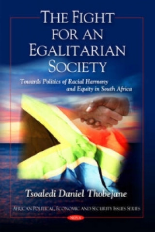 Könyv Fight for an Egalitarian Society Tsoaledi Daniel Thobejane