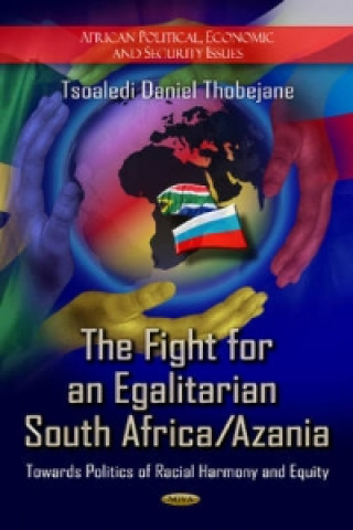 Kniha Fight for an Egalitarian South Africa / Azania 