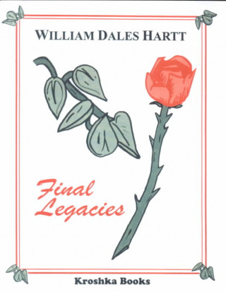 Knjiga Final Legacies William Dales Hartt