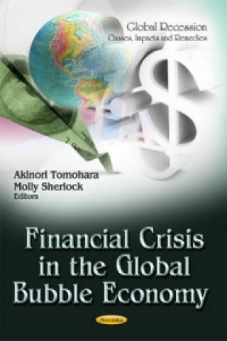 Carte Financial Crisis in the Global Bubble Economy 