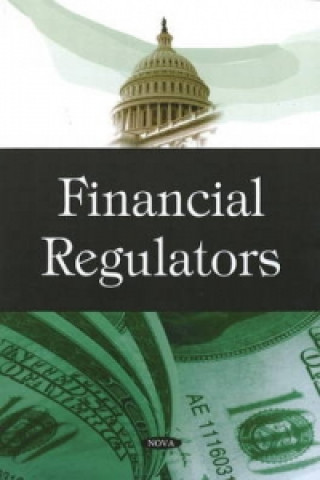 Knjiga Financial Regulators Government Accountability Office