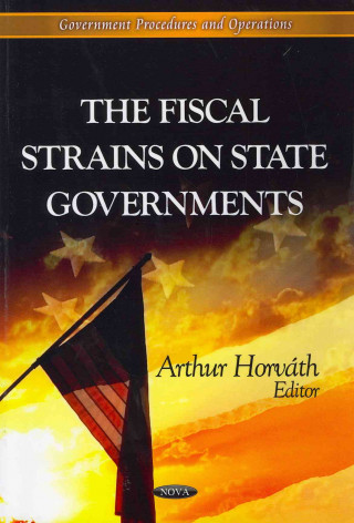 Kniha Fiscal Strains on State Governments 