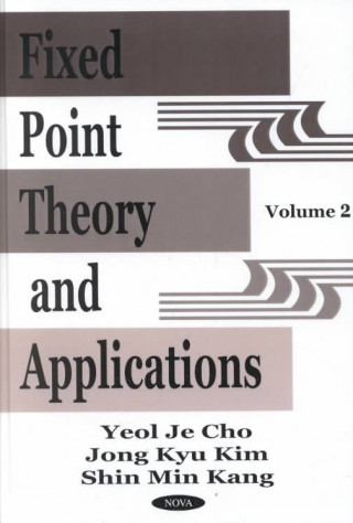 Kniha Fixed Point Theory & Applications Jong Kyu Kim
