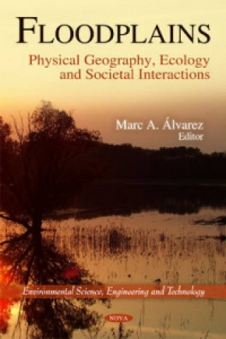 Knjiga Floodplains Marc A Alvarez