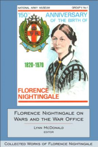 Carte Florence Nightingale on Wars and the War Office Lynn McDonald