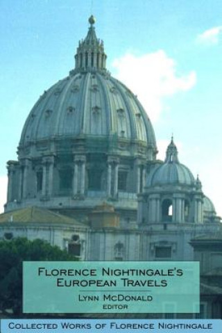 Książka Florence Nightingaleas European Travels Lynn Mcdonald