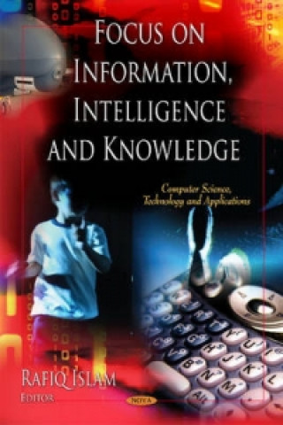 Książka Focus on Information, Intelligence & Knowledge 